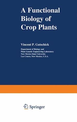 Functional Biology of Crop Plants