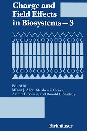 Charge and Field Effects in Biosystems-3