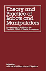 Theory and Practice of Robots and Manipulators