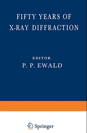 Fifty Years of X-Ray Diffraction