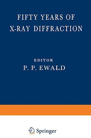 Fifty Years of X-Ray Diffraction