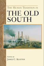 Human Tradition in the Old South