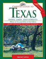 Camper's Guide to Texas Parks, Lakes, and Forests