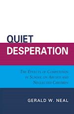 Quiet Desperation