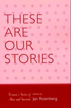 These Are Our Stories