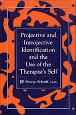 Projective and Introjective Identification and the Use of the Therapist's Self