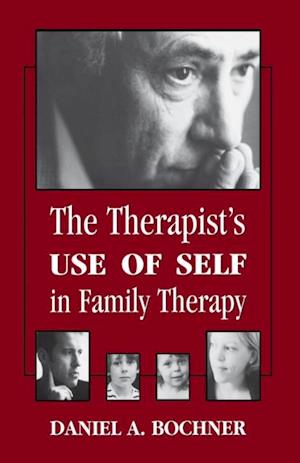 Therapists Use of Self in Family Therapy