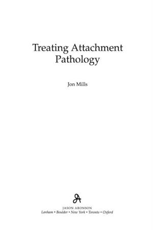 Treating Attachment Pathology