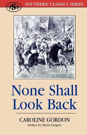 None Shall Look Back