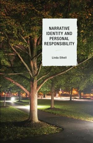 Narrative Identity and Personal Responsibility