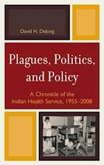 Plagues, Politics, and Policy