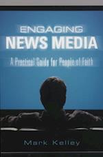 Engaging News Media