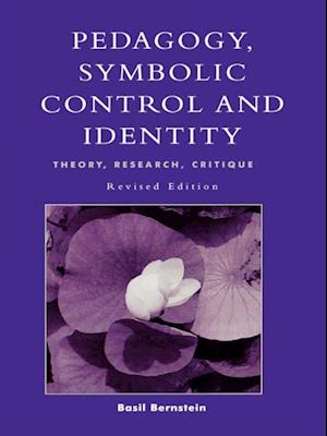 Pedagogy, Symbolic Control, and Identity