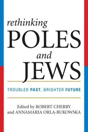 Rethinking Poles and Jews