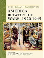 Human Tradition in America between the Wars, 1920-1945