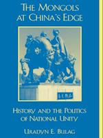 Mongols at China's Edge