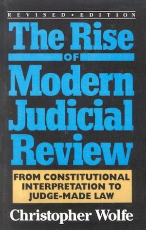 Rise of Modern Judicial Review