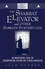 Shabbat Elevator and other Sabbath Subterfuges