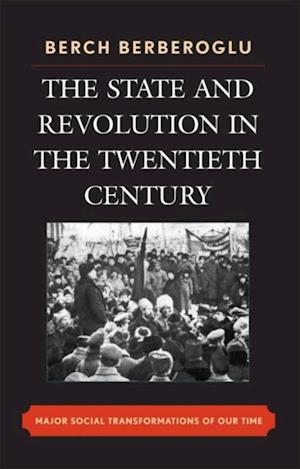 State and Revolution in the Twentieth-Century