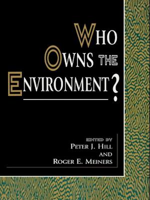 Who Owns the Environment?