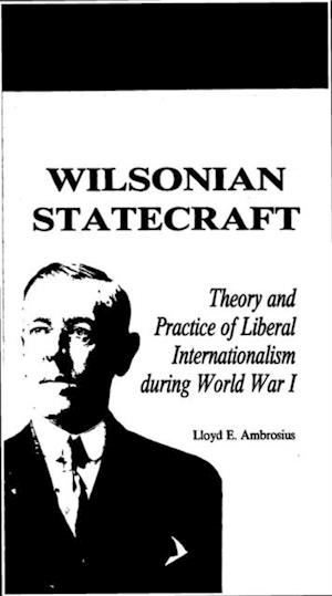 Wilsonian Statecraft