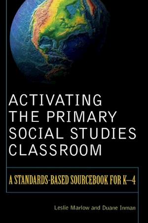 Activating the Primary Social Studies Classroom