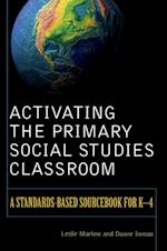 Activating the Primary Social Studies Classroom