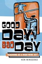 Good Day, Bad Day