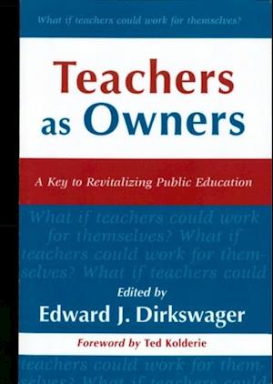 Teachers As Owners