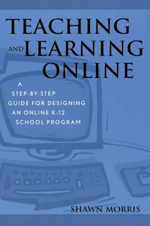 Teaching and Learning Online