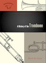 History of the Trombone