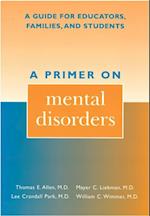 Primer on Mental Disorders