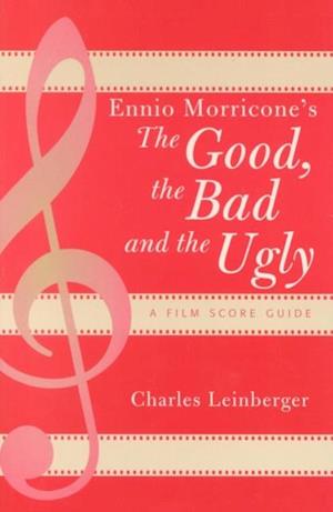 Ennio Morricone's The Good, the Bad and the Ugly