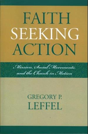 Faith Seeking Action