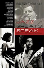 Jazz Greats Speak