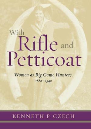 With Rifle & Petticoat