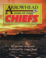 Arrowhead Home of the Chiefs