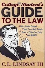 College Student's Guide to the Law