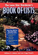 Lone Star Gardener's Book of Lists