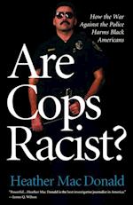 Are Cops Racist?