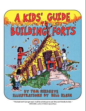 Kids' Guide to Building Forts