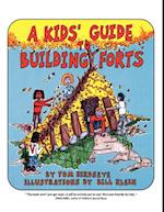 Kids' Guide to Building Forts