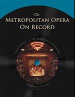 Metropolitan Opera on Record