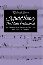 Music Theory for the Music Professional