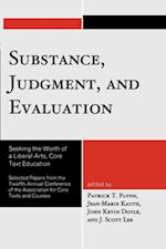 Substance, Judgment, and Evaluation