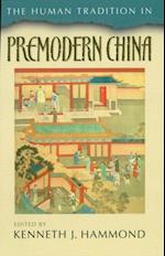 Human Tradition in Premodern China