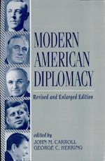 Modern American Diplomacy