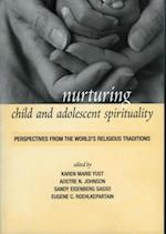 Nurturing Child and Adolescent Spirituality