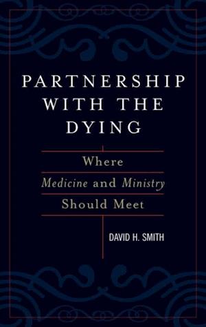 Partnership with the Dying