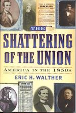 Shattering of the Union